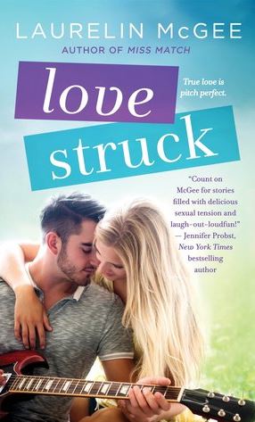 Love Struck by Laurelin McGee (Book&nbsp;Review)