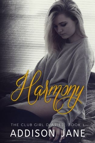 Harmony (The Club Girl Diaries #1) by Addison Jane (Book&nbsp;Review)