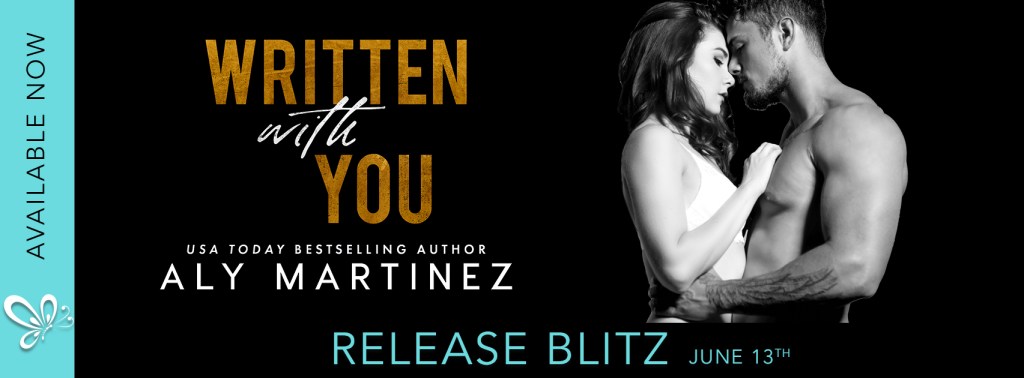Written with You by Aly Martinez (Release&nbsp;Blitz)