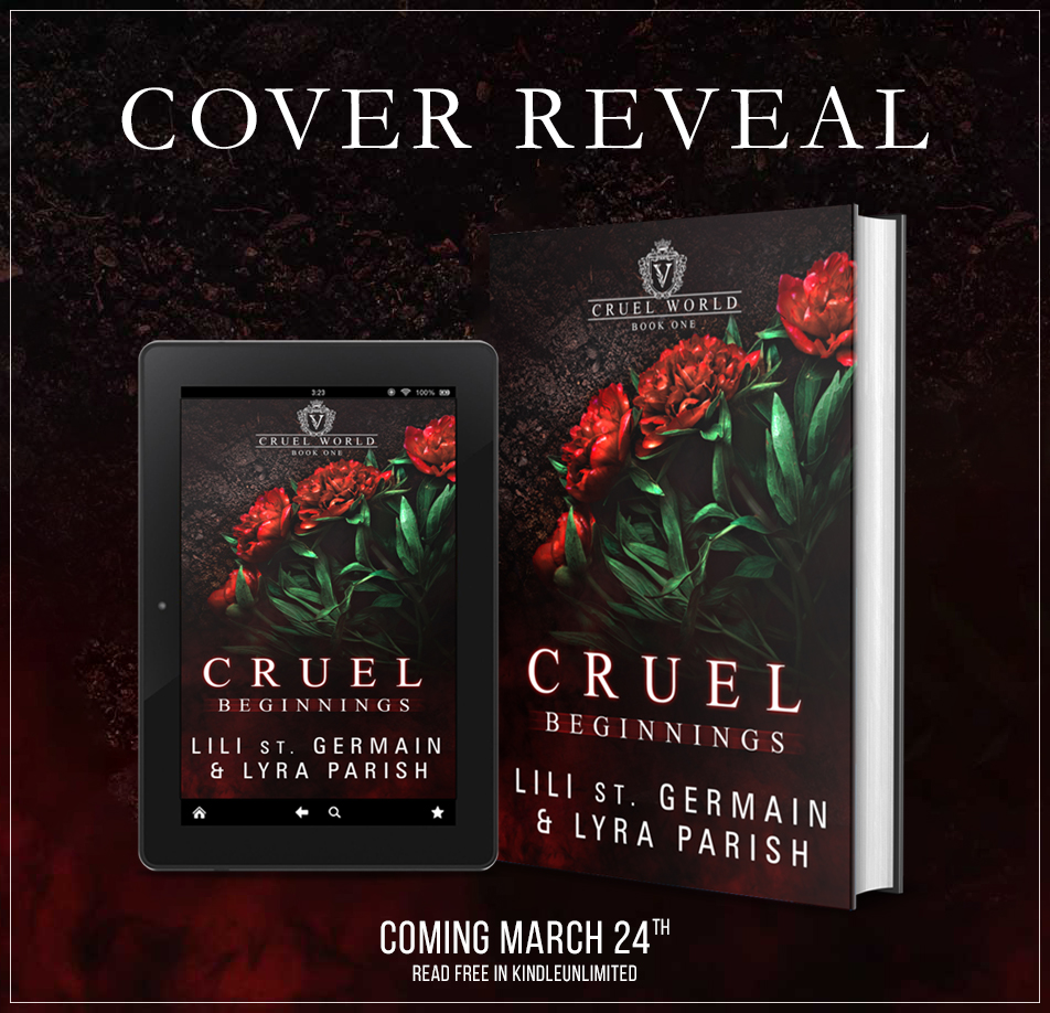 Cover Reveal: Cruel Beginnings by Lili St Germain & Lyra&nbsp;Parish