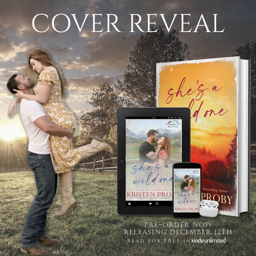She’s a Wild One by Kristen Proby (Cover&nbsp;Reveal!)
