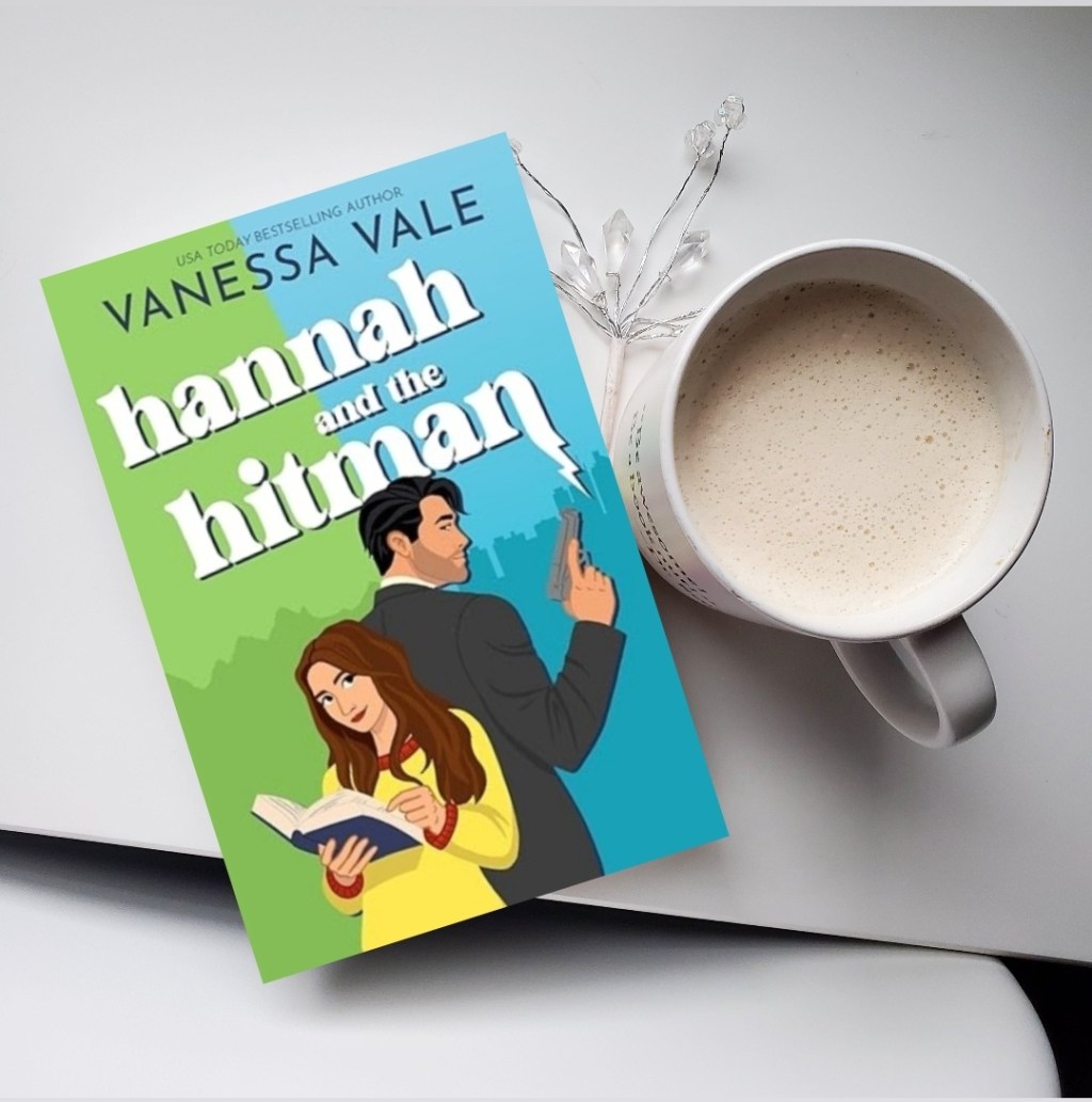 Hannah and the Hitman by Vanessa Vale (4 Star Book Review) RomCom with a Paranormal&nbsp;Twist!