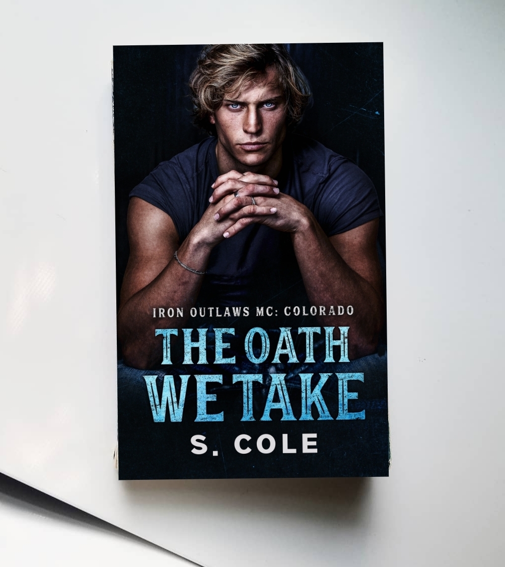 The Oath We Take by S. Cole (4.5 Star Book Review) Motorcycle Club, Forbidden&nbsp;Romance