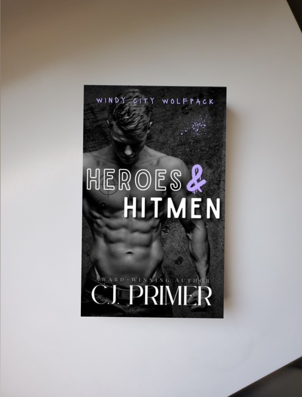 Windy City Wolfpack: Heroes & Hitmen by C.J. Primer (Blurb Reveal) Werewolf Romance, Fake Dating, Grumpy Sunshine