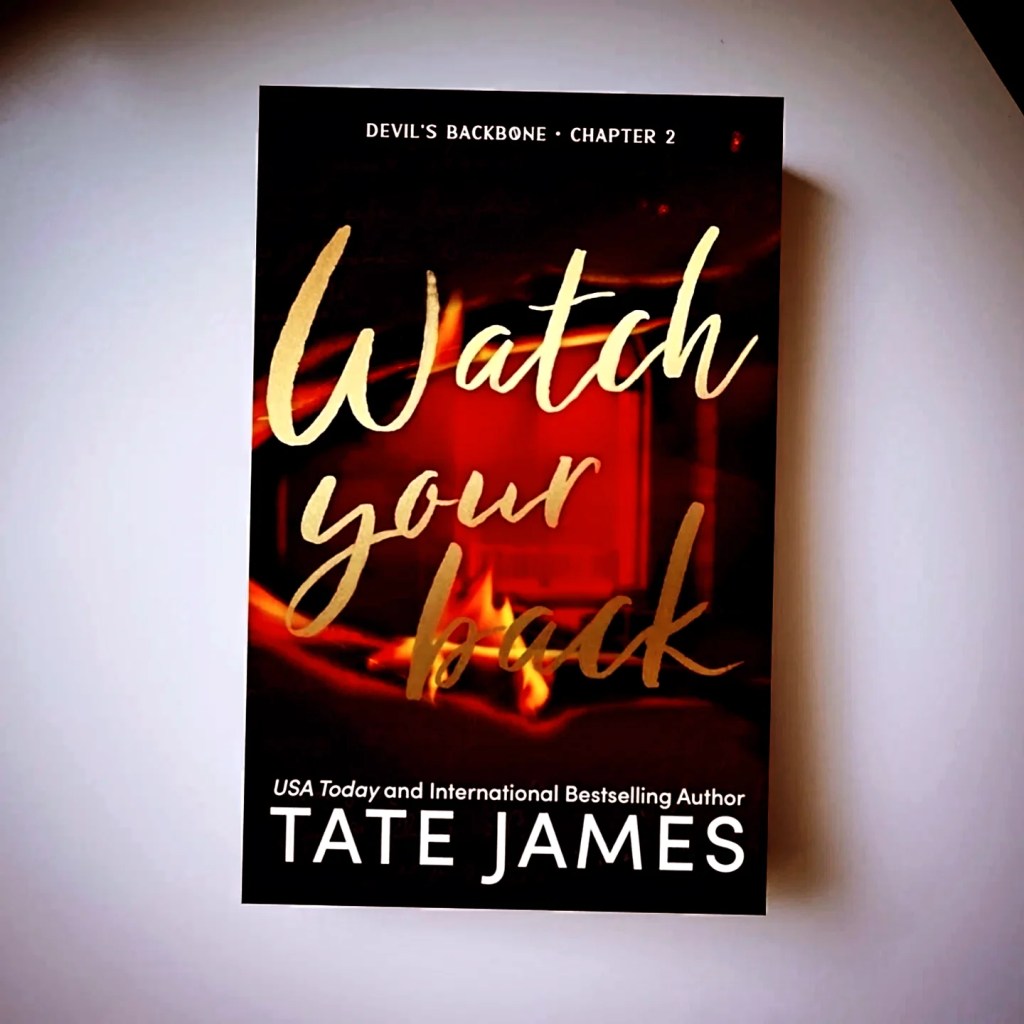 Watch Your Back by Tate James (4.5 Star Book Review) College Setting, Secret Society, Why&nbsp;Choose