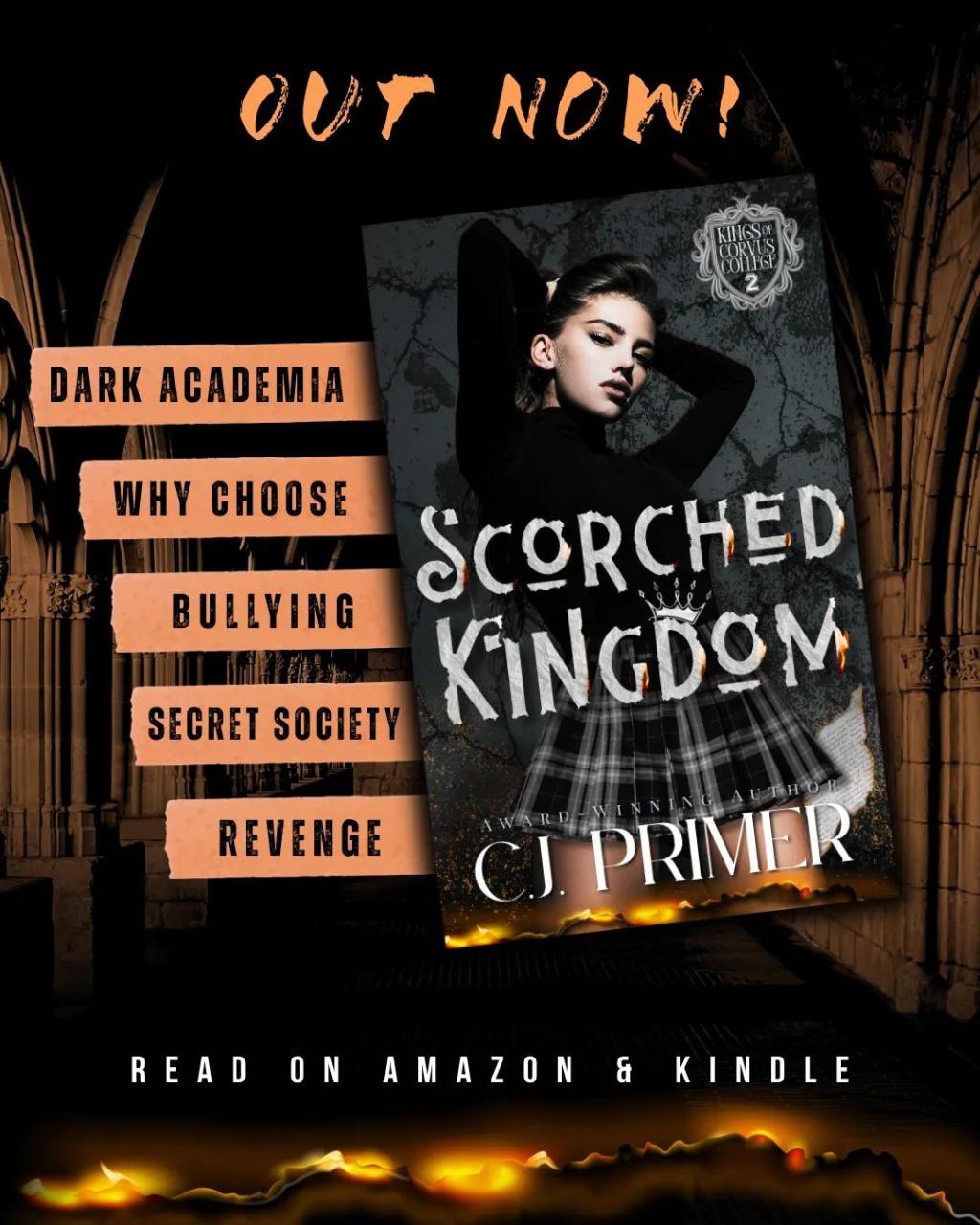 Scorched Kingdom by C.J. Primer (5 Star Book Review) Dark, bully why choose romance